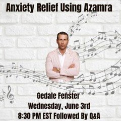 Anxiety Relief Using Azamra