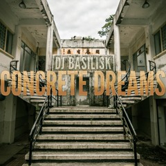 Concrete Dreams [Psychedelic Techno / Progressive Psytrance]
