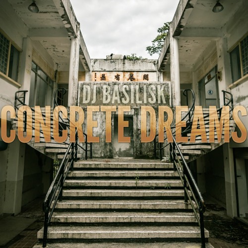 Concrete Dreams [Psychedelic Techno / Progressive Psytrance]
