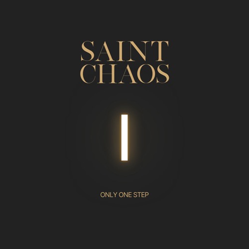 Saint Chaos - Only One Step