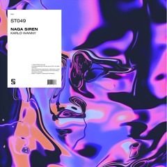 Karlo Wanny - Naga Siren
