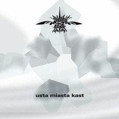 08 Fokus - Śmietana  [Usta Miasta Kast]