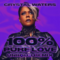 100% Pure Love (UNIIQU3 Remix)
