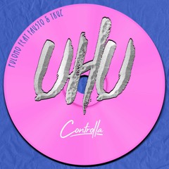 PREMIERE: Pvlomo feat Fausto & Tkuz - Uhu [Controlla]