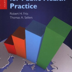 [FREE] PDF ✔️ Epidemiology for Public Health Practice (Friis, Epidemiology for Public