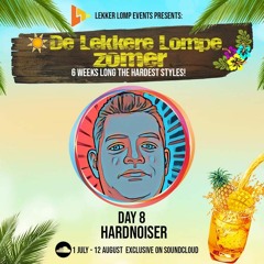 De Lekkere Lompe Zomer Day 8 - Hardnoiser