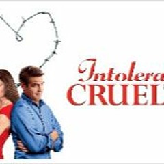 Intolerable Cruelty (2003) ( FullMovie ) Watch Online MOVIE