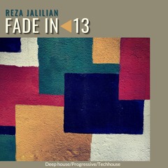 Fade IN◀︎ (Vol 13) BY- Reza Jalilian - Oct 2020
