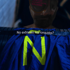 No extrañas mis ronquidos?