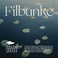 PRESENTING: Filbunke Mix - Hedas