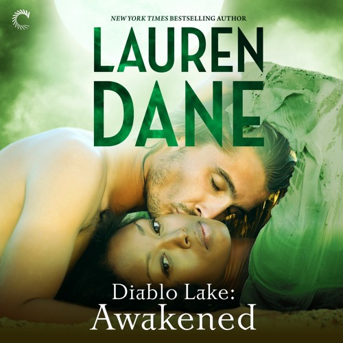 DIABLO LAKE AWAKENED By Lauren Dane
