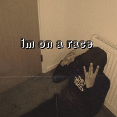 Babynificent X I'm on a race