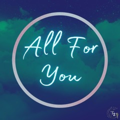 ALL FOR YOU - Kit & Leanne Thompson