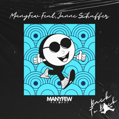 ManyFew - Back To Back (feat. Janne Schaffer)