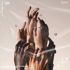 𝐏𝐑𝐄𝐌𝐈𝐄𝐑𝐄 Richard Durand & Fisher - In Your Hands [ KIMIAJID Bootleg ] [SB005]