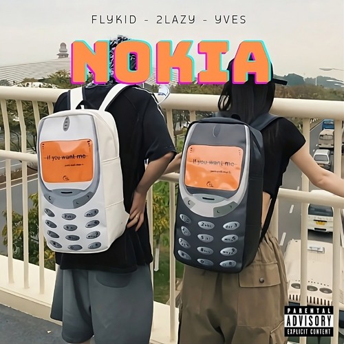 NOKIA - 2lazy feat. FlyKid033 und Y-ves