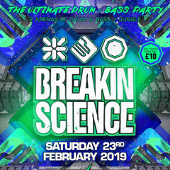 TNA (Nu Elementz Ft. Azza & Grima) @ Breakin Science 23rd February 2019