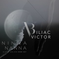 Victor Biliac - Ninna Nanna ( Alain Delon Cover Edit ) EXTENDED