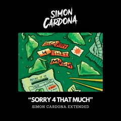[FREE] Feid - SORRY 4 THAT MUCH (Simon Cardona Extended)