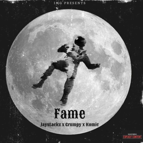 Fame ft Grumpy x Komic