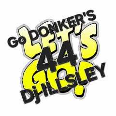 GO DONKER'S 44 - DONK STORMERS