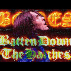 BattenDownTheHatches (SLOWED)