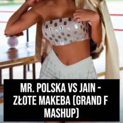 Złote Makeba (Grand F Mashup)