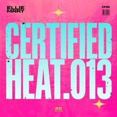 Ellie Mary: Certified Heat 013 | Live DJ Mix | TECH HOUSE August 2025 🔥