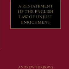 GET EBOOK 📁 Restatement of the English Law of Unjust Enrichment by  Andrew Burrows F