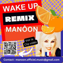 Remix Wake Up Manôon