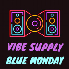 BLUE MONDAY 2025