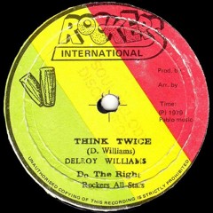 Delroy Williams - Think Twice (extended)
