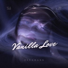 Vanilla Love