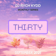THI:RTY || SEPTEMBER 2025 (CLEAN)