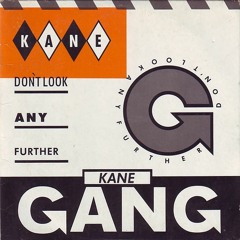Kane Gang - Don't Look Any Further (Leko Original Extended Mix)