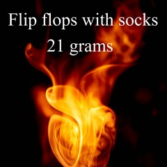 Flip Flops With Socks - 21 grams