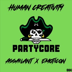 Assailant x Emoticon - Human Creativity {004}