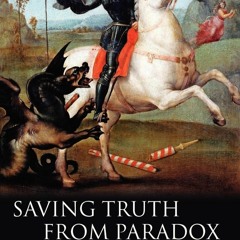 book❤[READ]✔ Saving Truth From Paradox