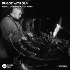 Ruggz with GLM - 22 January 2025