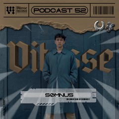 SØMNUS - VITESSE Podcast 052 (VIT-P052)