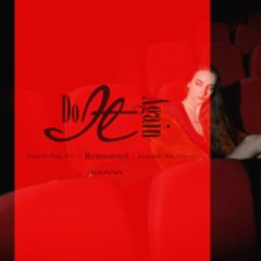 Do It Again (Remastered) / Popy, Eri, Xingchen, Mai (Synthesizer V)