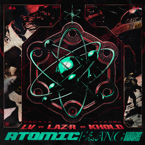 LV vs LAZ-R vs KHOLD - ATOMICFLANGWARE⚛️ (10K FREE DOWNLOAD)