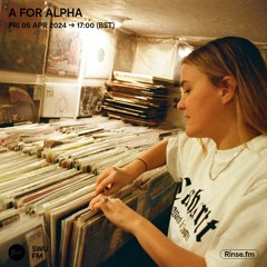 A For Alpha - 05 April 2024