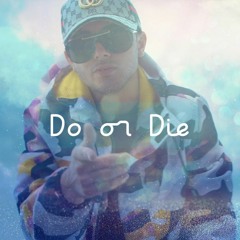 Cameron Reay - Do or Die