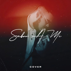 Sabor A Mi (Cover)