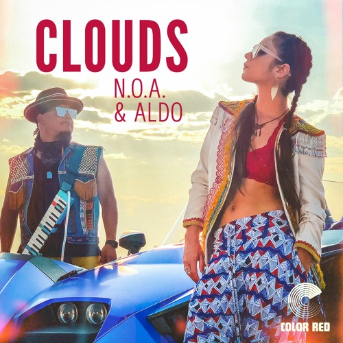 NOA & Aldo - Clouds | Color Red Music