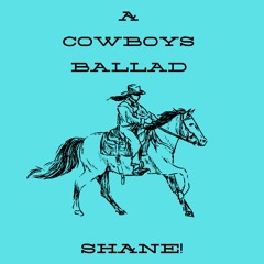 A Cowboys Ballad