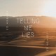on Ed Heaney - Telling Me Lies (FREE DOWNLOAD)