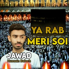 YA RAB MERI SOI HUI TAQDEER - NEW NAAT 2022