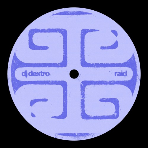 ROOT SERIES 001: DJ Dextro - Raid